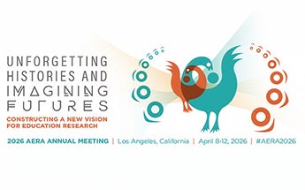 More Info for 2026 AERA Annual Meeting