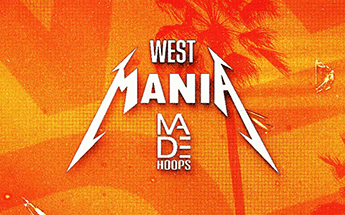 More Info for MADE Hoops West Mania 2026